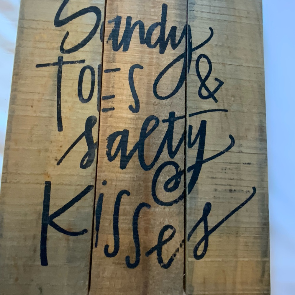 Rustic Sign “Sandy Toes and Salty Kisses”